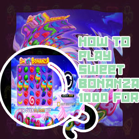 Sweet bonanza for real money